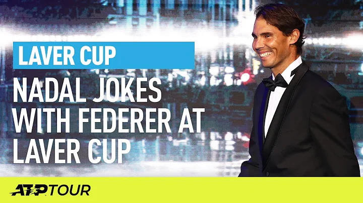 Nadal On Federer: "The Most Unknown Player Here." 🤣 | Laver Cup | ATP - DayDayNews