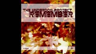 2000's Dance Hits The Underdog Project - Remember (Original Mix)