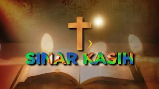 SINAR KASIH (DAMAI SEJAHTERA KRISTUS DI TENGAH KELUARGA) - MINGGU, 26 OKTOBER 2025