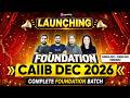 Launching Foundation Batch for CAIIB Dec 2026 | CAIIB Exam Preparation 2026 | By Guidely Experts
