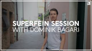 Dominik Bagari - SUPERFEIN Sessions (14.09.2018)