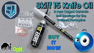 Skiff-erific Skiffing with new caged bearings & smooth Skiff 15 oil!