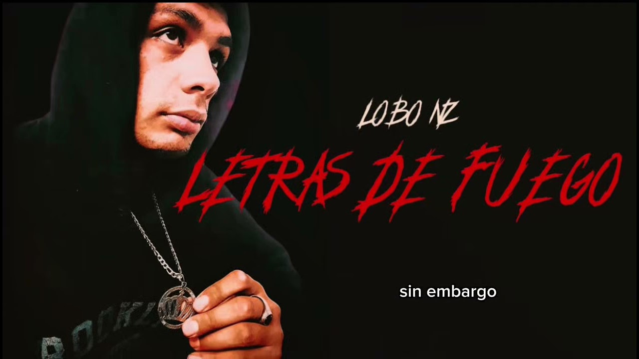 05 - LOBO NZ - si no tienen la actitud❌ft @fabianjoy26 - | LETRAS DE FUEGO🔥 