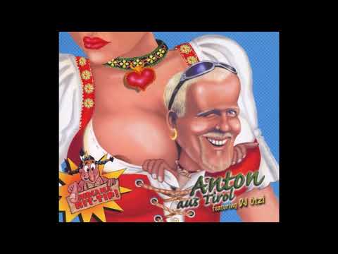DJ Ötzi - Anton aus Tirol (Hardstyle Carnaval Remix)