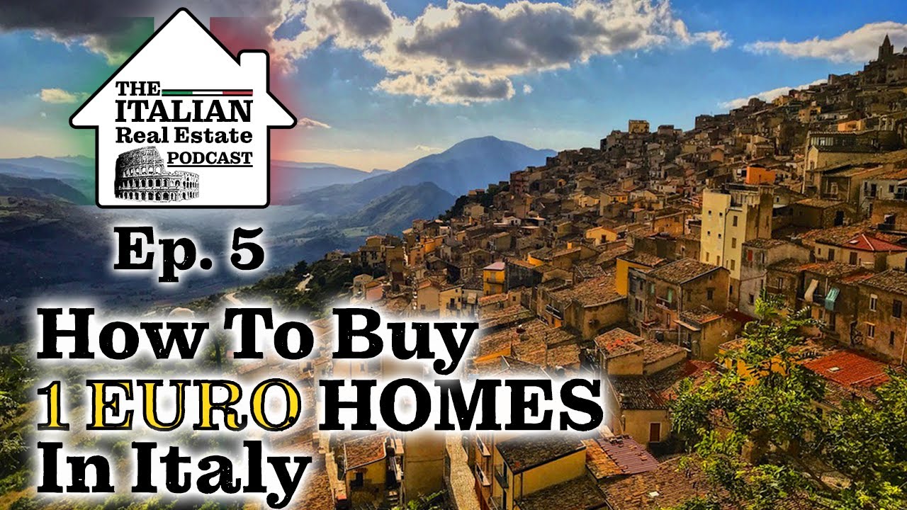 The Truth about 1 Euro houses in Italy - How To Buy and an Overview