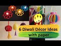 DIY Diwali Decoration Ideas | 6 Easy Diwali Home Decoration Ideas with paper | Paper Decor Crafts