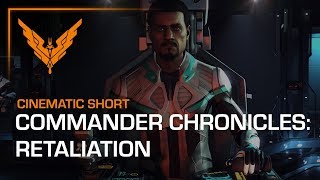 Commander Chronicles: Retaliation - Elite Dangerous