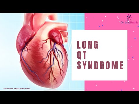 Video: Long QT Syndrome: Gejala, Penyebab, Perawatan, Dan Harapan Hidup