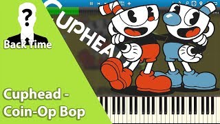 Cuphead - Coin-Op Bop Piano Cover Sheets