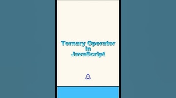 Ternary Operator in JavaScript