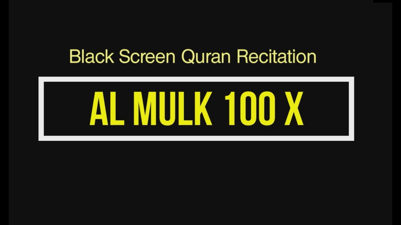 Download Surah AL Mulk  100x  Black Screen