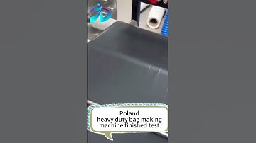 Poland heavy duty bag making machine finished test