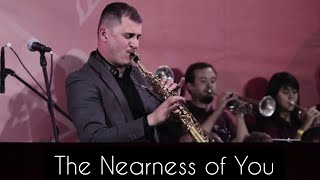 The Nearness of You by Hoagy Carmichael/ arr. Mark Taylor