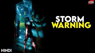 Storm Warning (2007) Story Explained + Facts | Hindi | Movie Like Wrong Turn