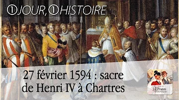 Pourquoi Henri IV sacré à Chartres ?