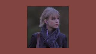 all too well (10minute version) - taylor swift sped up