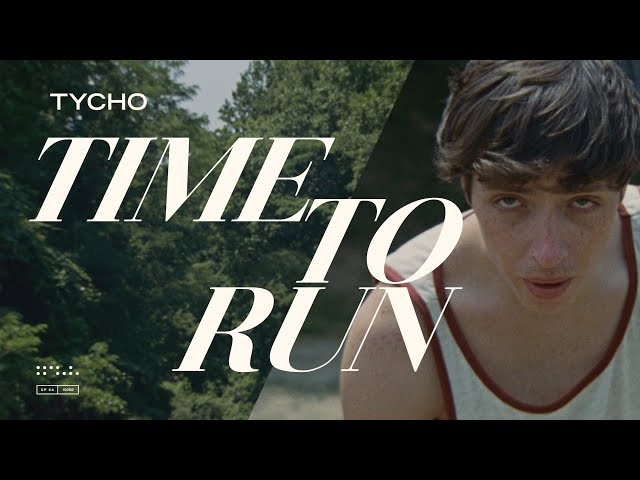 Tycho - Time To Run (Official Video) class=