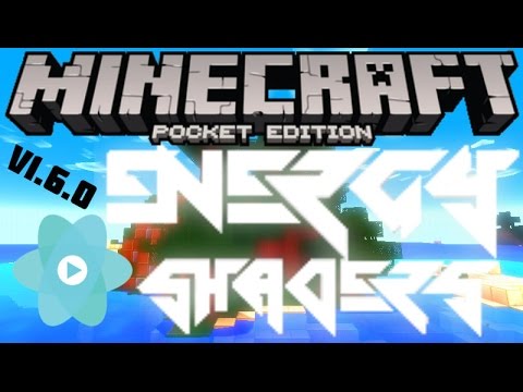 Minecraft PE 0.15.6 | Energy Shaders v1.6.0 | MCPE - YouTube