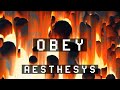 Aesthesys  obey official music premiere