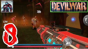 Devil War: 3D Offline FPS Gameplay Walkthrough (Android, Pc) - Part 8
