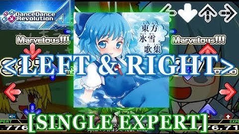 【DDR A】 チルノのパーフェクトさんすう教室 [SINGLE EXPERT] LEFT & RIGHT OPTION