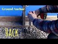 Ground Anchor Hack