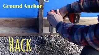 Ground Anchor Hack