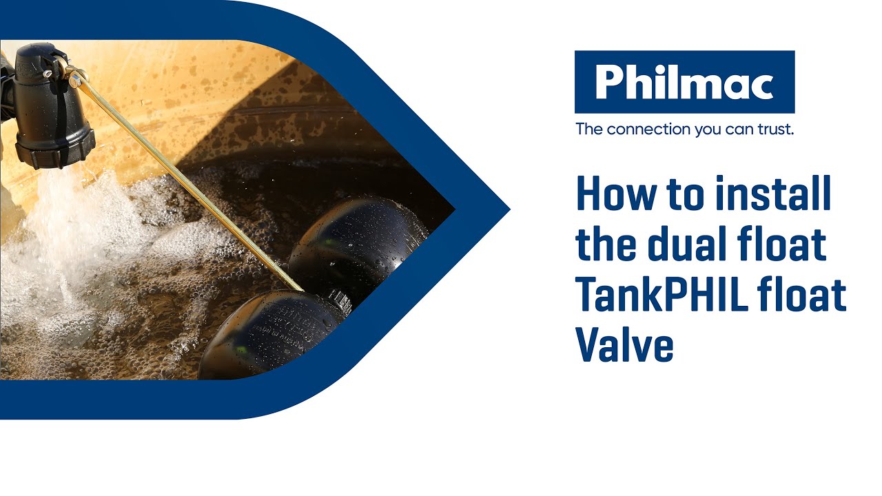 Philmac TankPHIL Dual Float Valve Installation