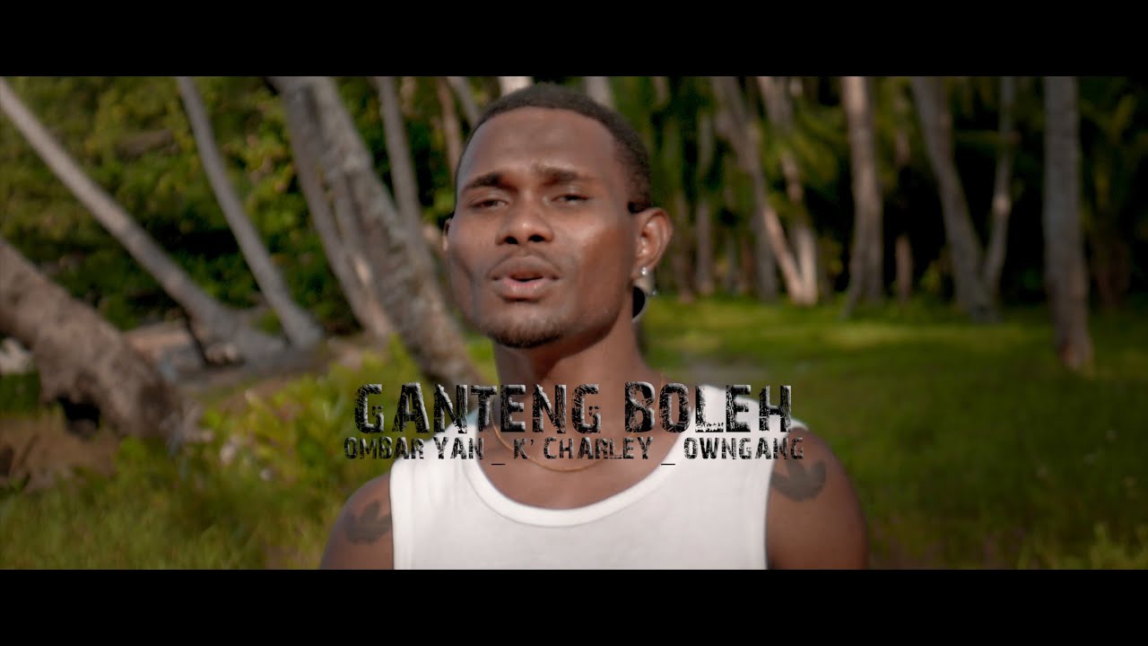 Ganteng Boleh Ombar'Yan_k'Charley_Okhet_Benno'OwnGang_ Lagu acara 2021