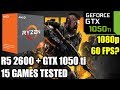 Ryzen 5 2600 paired with a GTX 1050 ti - Enough For 60 FPS? - 15 Games Tested - 1080p - Benchmark PC