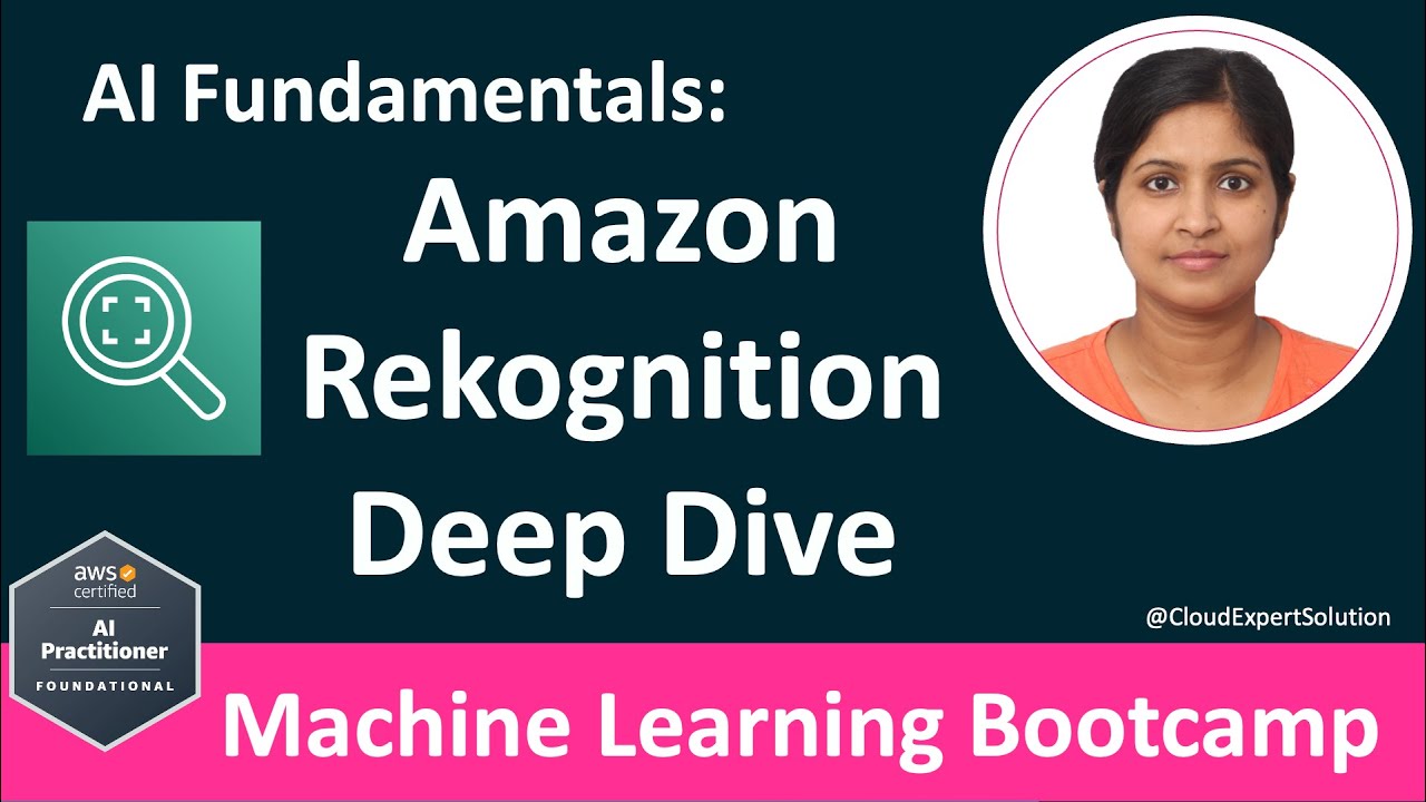 AIF-C01 Module 2.3 - Amazon Rekognition Deep Dive - YouTube