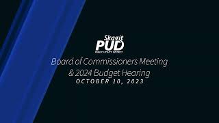 Commission Meeting & 2024 Budget Hearing, October 10, 2023