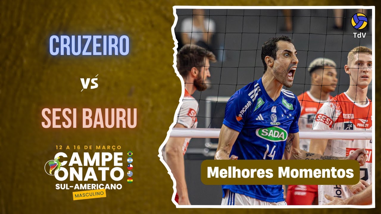 Semifinal | Cruzeiro x Sesi Bauru | MELHORES MOMENTOS | Sul-Americano ...
