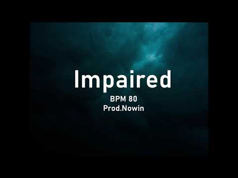 [무료비트] 안병웅X오왼오바도즈 타입 박자 갖고 놀기 좋은 붐뱁비트 / BPM80_Impaired [Prod.Nowin]