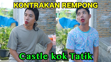 CASTE KOK TATIK || KONTRAKAN REMPONG EPISODE 1019