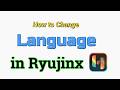 How to Change Language in Ryujinx