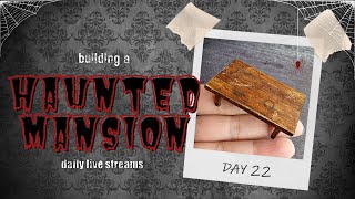 Mini Haunted Mansion, day 22: kitchen table (comes with scratches)