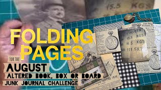 Folding pages for variety & interest in my journal using dearJulieJulie digital Old Time News Guys