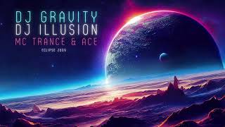 DJ Gravity & Illusion   Mc Trance & Ace live @eclipsecube