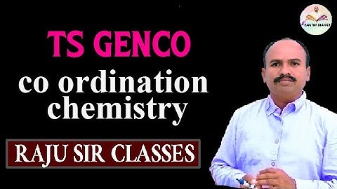 Co Ordination Chemistry ,TS GENCO