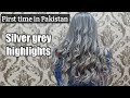 Silver gray hair color highlights | Keune Semi Silver Semi Grey Color | Lashes Beauty Parlor