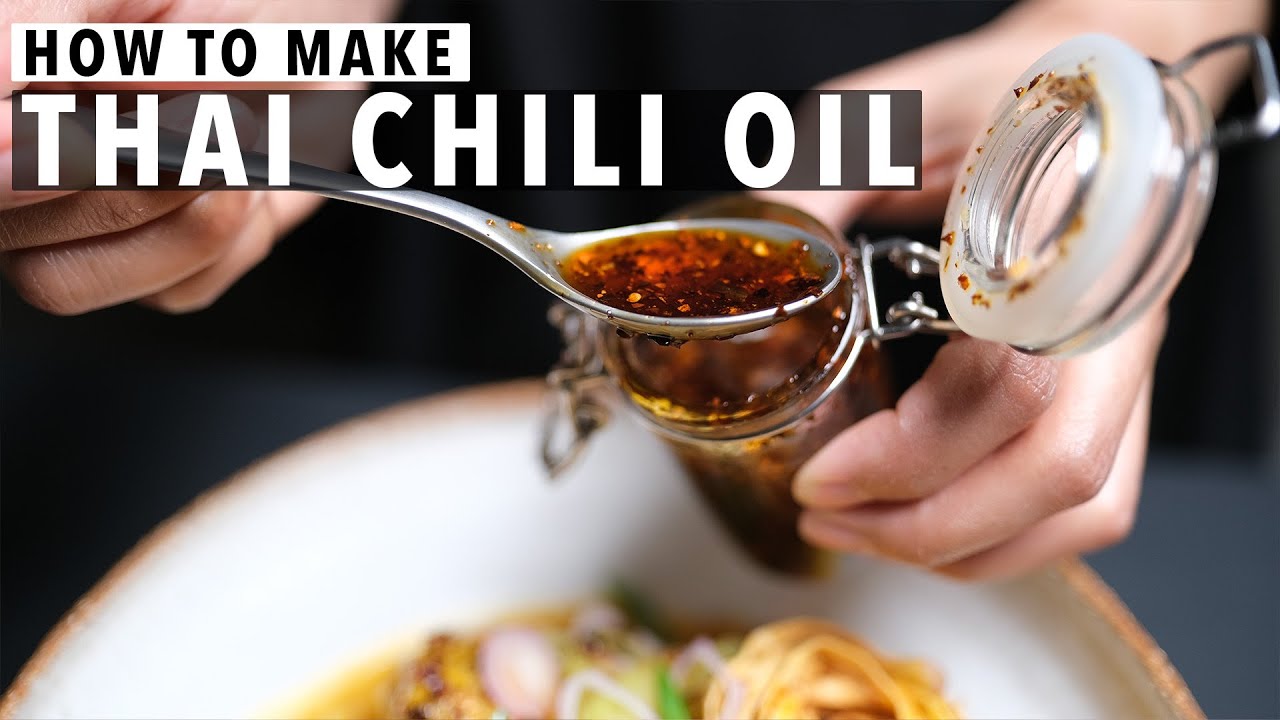 How to make THAI CHILI OIL   Nam Mun Prik      Authentic Thai Recipe