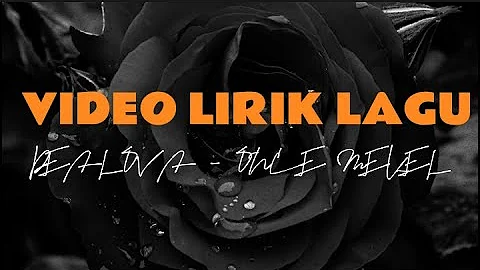 DEALOVA - ONCE MEKEL || VIDEO LIRIK LAGU