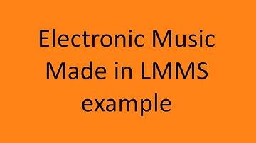 An example of electronic music made in LMMS