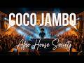 Mr President Coco Jambo Afro House Society Remix