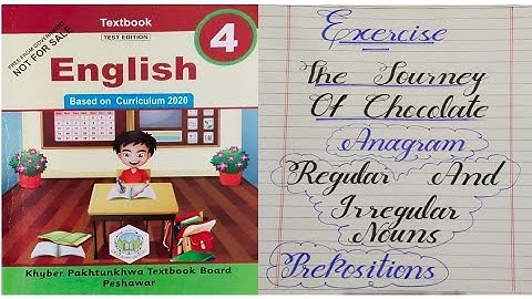 Class 4 Unit 3 Anagrams, Regular and Irregular Nouns, Action Words, Prepositions English Book Kpk