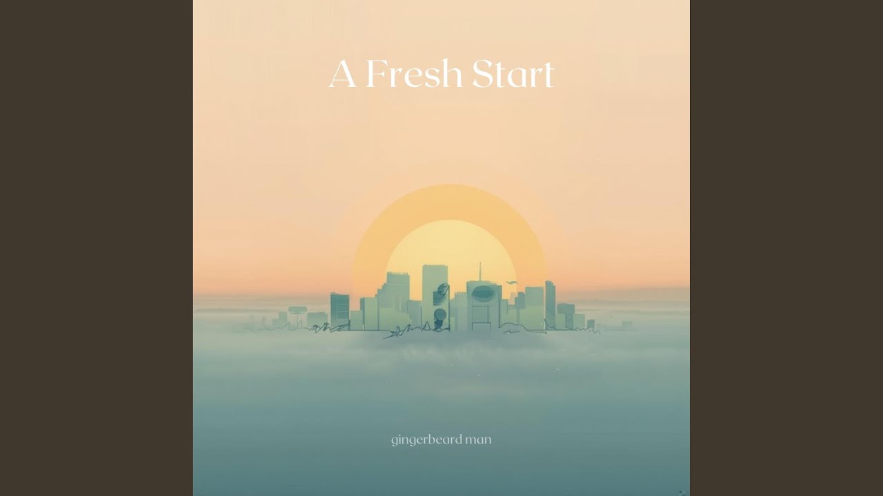 a fresh start (piano version)