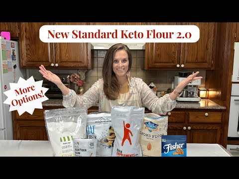 New Standard Keto Flour 2.0!