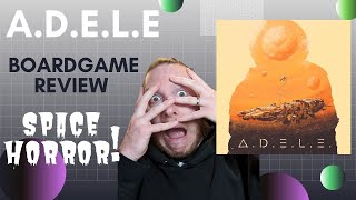 A.D.E.L.E Review: Astronauts vs Rogue Spaceship Computer!