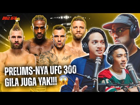 PRELIMS-NYA UFC 300 GILA JUGA YAKK!!
